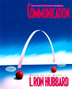 Scientology Volunteer Ministers: Communication